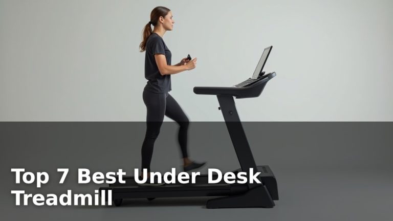 Top 7 Best Under Desk Treadmill
