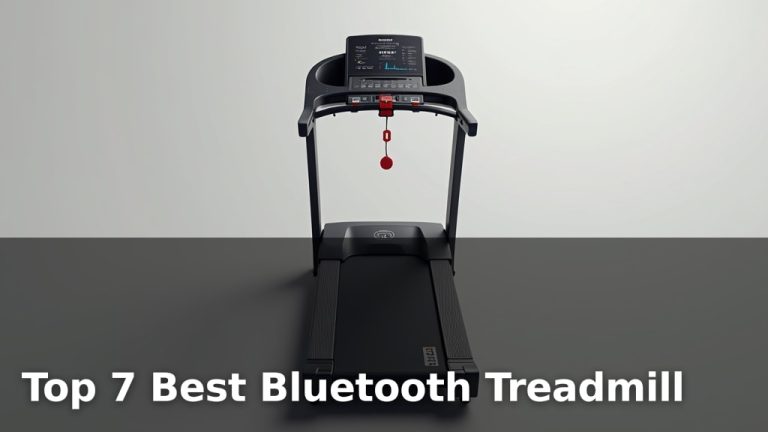 Top 7 Best Bluetooth Treadmill