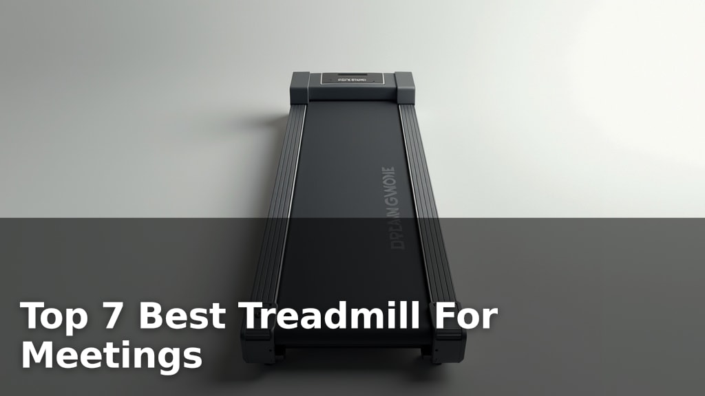 Best Treadmill For Meetings